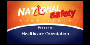 OSHA Safety Video Orientation for Healthcare Workers