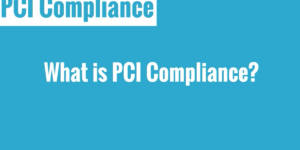 An overview of PCI Compliance