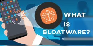 bloatware cybrary term