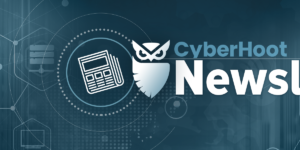 newsletter banner cyberhoot