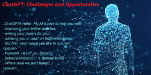 AI Powered ChatBots are creating opportunities and challenges for our reality.